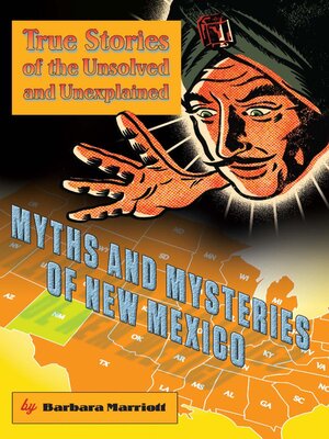 cover image of Myths and Mysteries of New Mexico